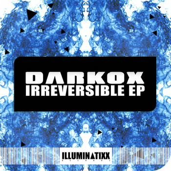 Darkox - Irreversible - EP
