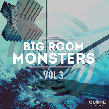 Various Artists - Bigroom Monsters, Vol. 3