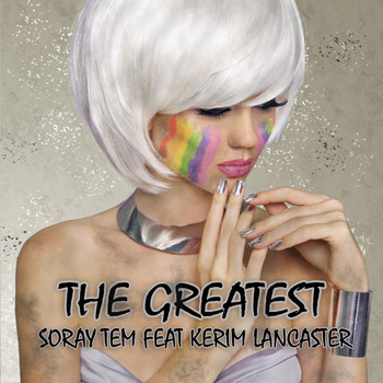 Soray Tem feat. Kerim Lancaster - The Greatest
