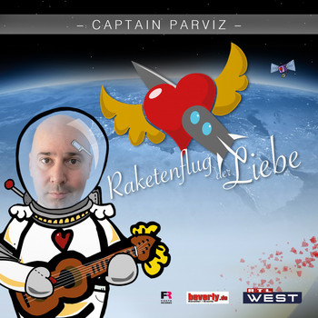 Captain Parviz - Raketenflug der Liebe
