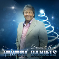 Thommy Daniels - Dieses Mal
