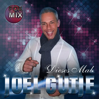 Joel Gutje - Dieses Mal (Fox Mix)