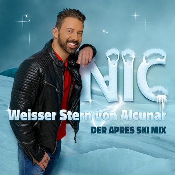 NIC - Weisser Stern von Alcunar (Der Après Ski Mix)