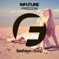 Infuture - Freedom