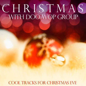 Various Artists - Christmas with Woo Doop Groups (Cool Tracks for Christmas Eve)