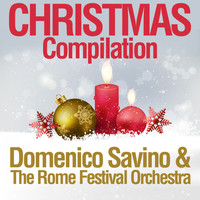 Domenico Savino & The Rome Festival Orchestra - Christmas Compilation