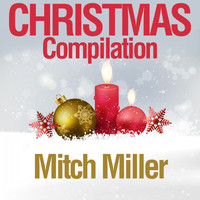 Mitch Miller - Christmas Compilation