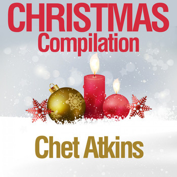 Chet Atkins - Christmas Compilation