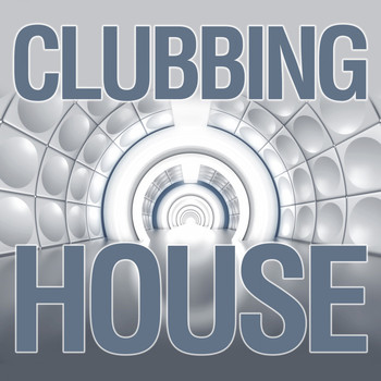 Various Artists - Clubbing House