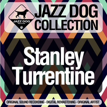Stanley Turrentine - Jazz Dog Collection