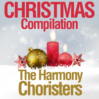 The Harmony Choristers - Christmas Compilation