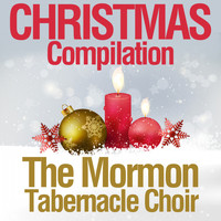 The Mormon Tabernacle Choir - Christmas Compilation
