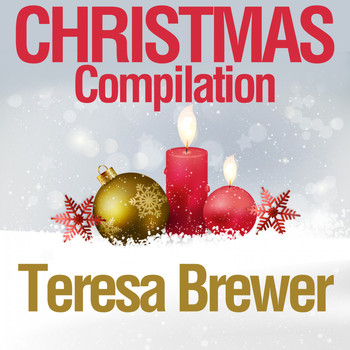 Teresa Brewer - Christmas Compilation