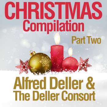 Alfred Deller & The Deller Consort - Christmas Compilation (Part Two)