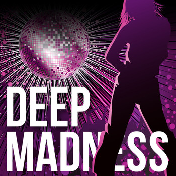 Various Artists - Deep Madness
