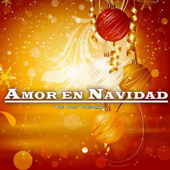 Various Artists - Amor en Navidad (The Latin Christmas)