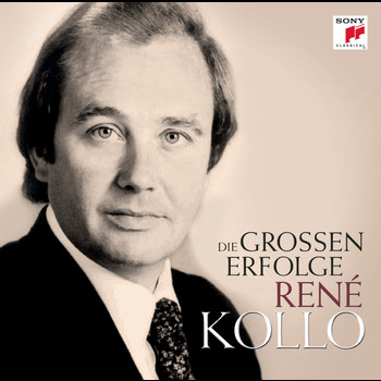 René Kollo - Die großen Erfolge