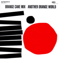 Orange Cake Mix - Another Orange World