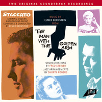 Elmer Bernstein - Johnny Staccato / The Man with the Golden Arm
