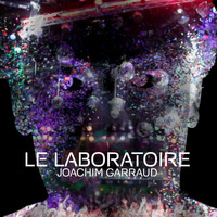 Joachim Garraud - Le laboratoire