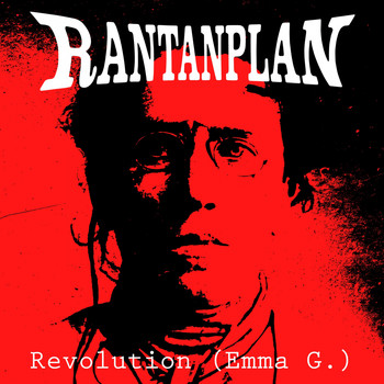 Rantanplan - Revolution (Emma G.)