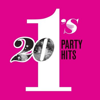 Various Artists - 20 #1's: Party Hits (Explicit)