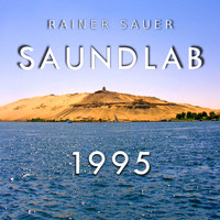 Rainer Sauer - Saundlab 1995 (Explicit)
