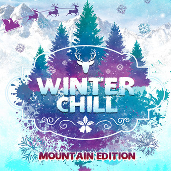Various Artists - Winter Chill: Mountain Edition