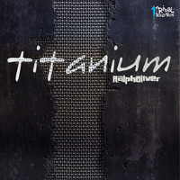 Ralph Oliver - Titanium