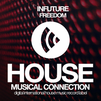 Infuture - Freedom