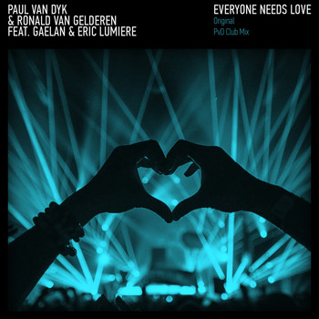 Paul van Dyk, Ronald van Gelderen - Everyone Needs Love