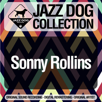 Sonny Rollins - Jazz Dog Collection