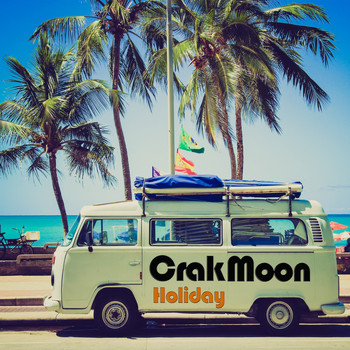 CrakMoon - Holiday