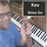 Kev - Shine On