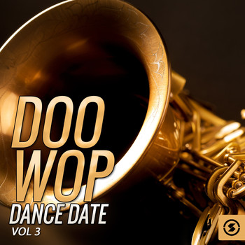 Various Artists - Doo Wop Dance Date, Vol. 3