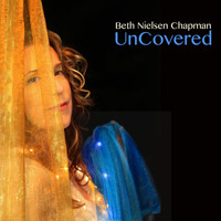 Beth Nielsen Chapman - Uncovered