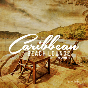 Various Artists - Caribbean Beach Lounge, Vol. 6