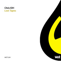 Chris IDH - Lost Tapes