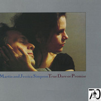 Martin Simpson - True Dare Or Promise