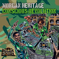Morgan Heritage - Conscious Revolution