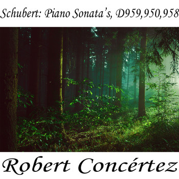 Franz Schubert - Schubert: Piano Sonata's. D959,950,958