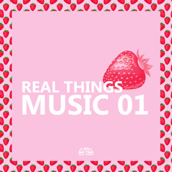 Various Artists - Real Things Music 01