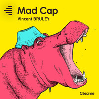 Vincent Bruley - Mad Cap