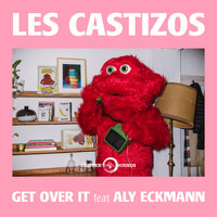 Les Castizos - Get over It