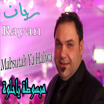 Rayan - Mabsutah Yahlwa