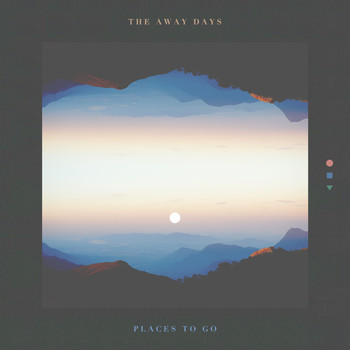 The Away Days - Places to Go