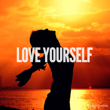 Various Artists - Love Yourself, Vol. 1 (Powerful Esoteric Chill-Out Music)