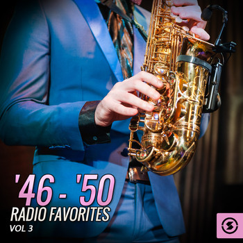 Various Artists - '46 - '50 Radio Favorites, Vol. 3