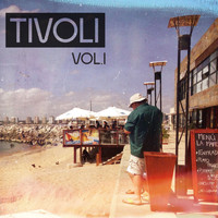 Tivoli - Tivoli, Vol. 1