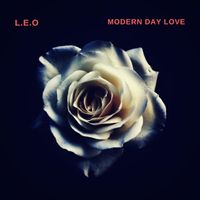 L.E.O - Modern Day Love (Explicit)